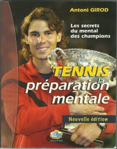 Un des meilleurs livre sur le mental au tennis